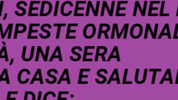 Giovanni, 16enne nel pieno delle tempeste ormonali..