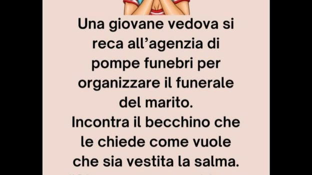 (Barzelletta) Una giovane vedova si reca a..