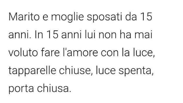 (Barzelletta) ???? Marito e moglie sposati da 15 anni fanno l’amore..